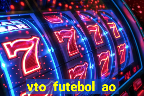 vto futebol ao vivo flamengo